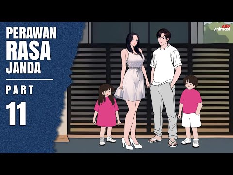 PERAWAN RASA JANDA PART 11 - Drama Animasi Sekolah