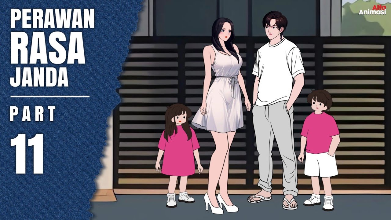 Perawan Rasa Janda Part 11 - Drama Sekolah SMA 🎓