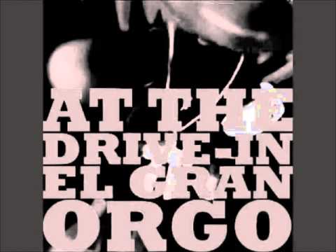 At the Drive-In's EP 'El Gran Orgo' (1997) 🎸
