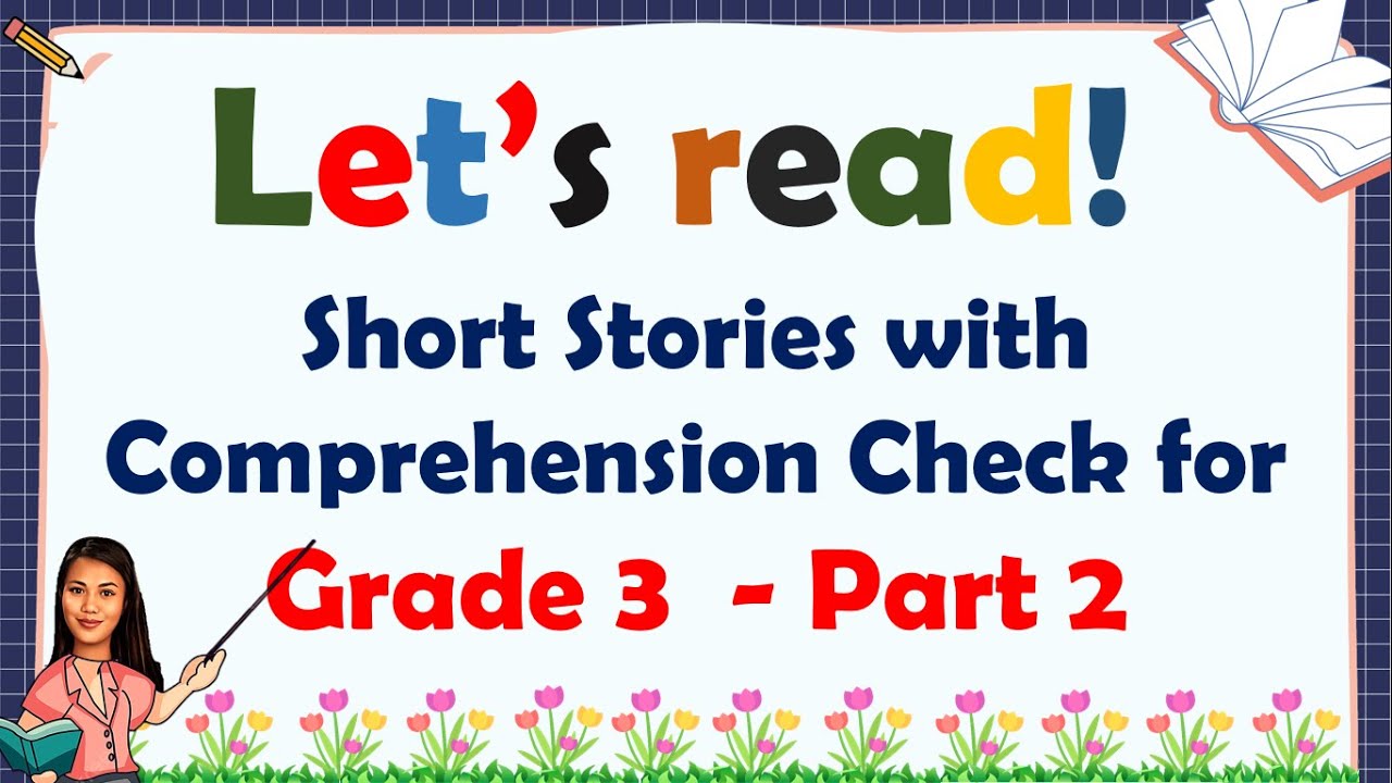 Grade 3 Reading Comprehension Practice – Part 2