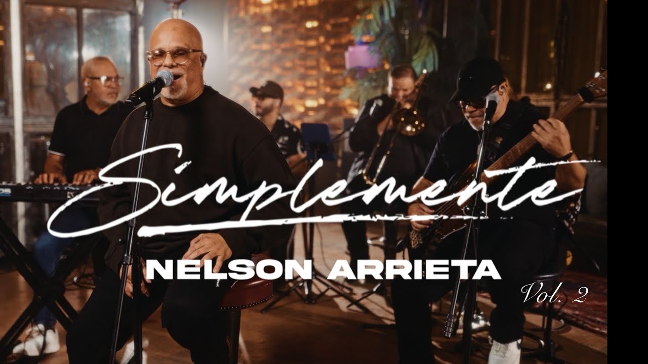 Nelson Arrieta - Simplemente Nelson Arrieta Vol. 2 (Sesión Completa)