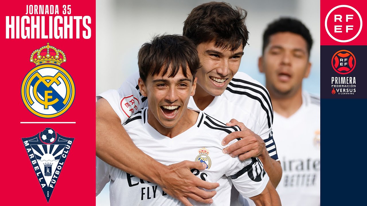 Resumen del Partido RM Castilla vs Marbella CF: Emocionante victoria 3-2 en la Jornada 35 ⚽