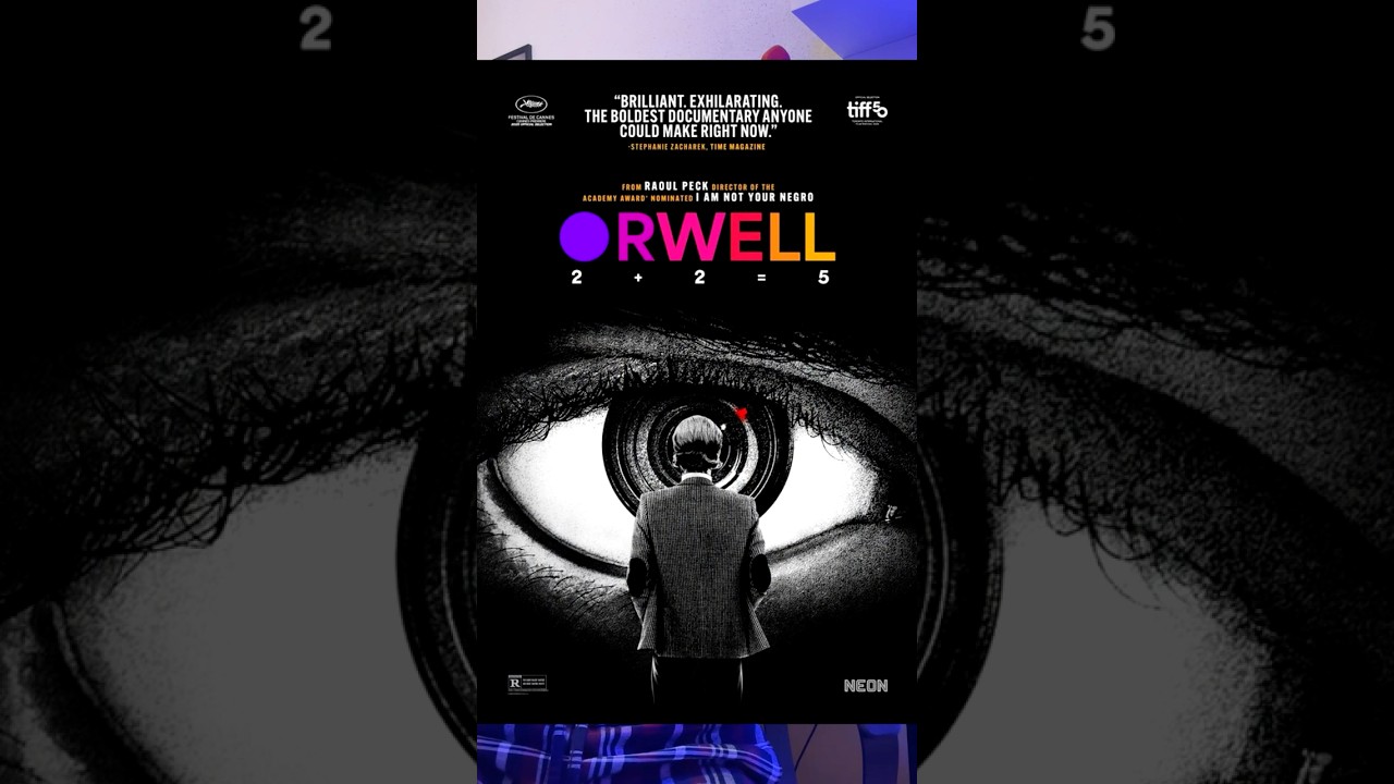 Critique du film 'Orwell 2+2=5' de Raoul Peck (2026)
