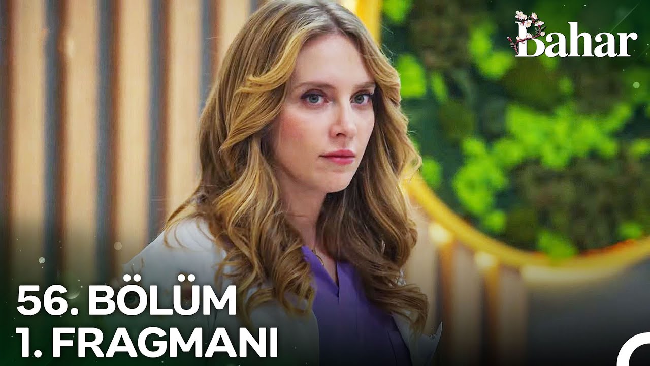 Bahar 56. Bölüm 1. Fragmanı: Gizemli Köstebek ve Duygusal Anlar! 🌟