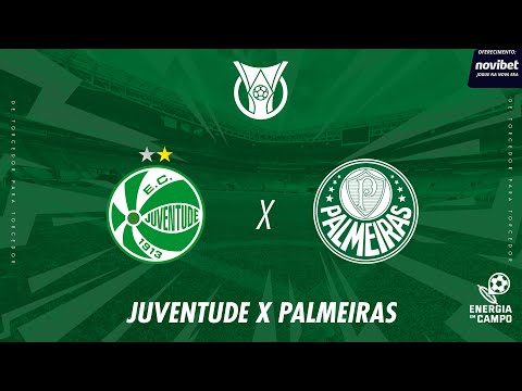 JUVENTUDE X PALMEIRAS - 02/11/2025 - BRASILEIRÃO - AO VIVO