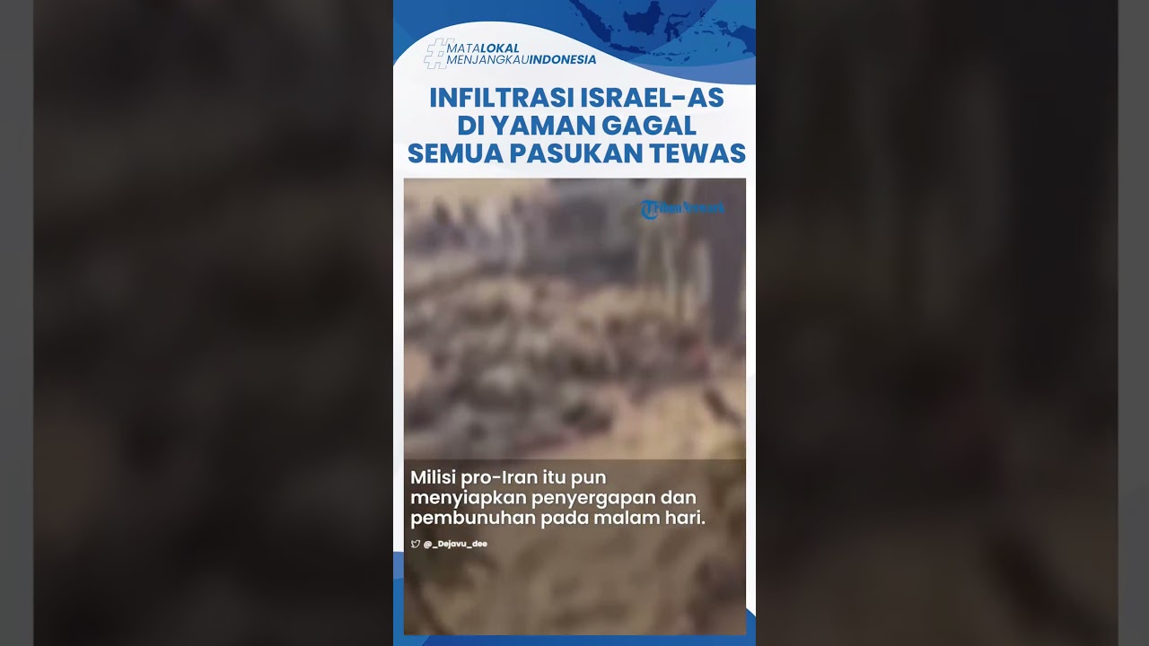 70 Tentara Khusus Israel-AS Tewas di Yaman Setelah Dihabisi Houthi
