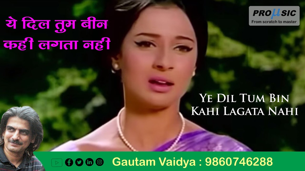 Ye Dil Tum Bin Kahi | Lata | Mohd Rafi by Gautam Vaidya | 9860746288