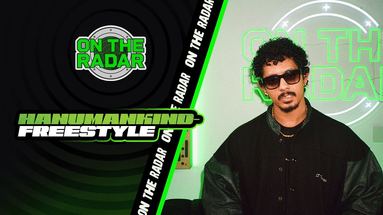 Hanumankind Drops 🔥 'On The Radar' Freestyle — Stream Now!