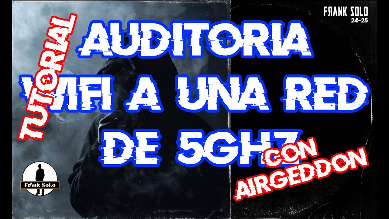 Auditoría WiFi 5Ghz con Airgeddon y Kali 2024 🔍