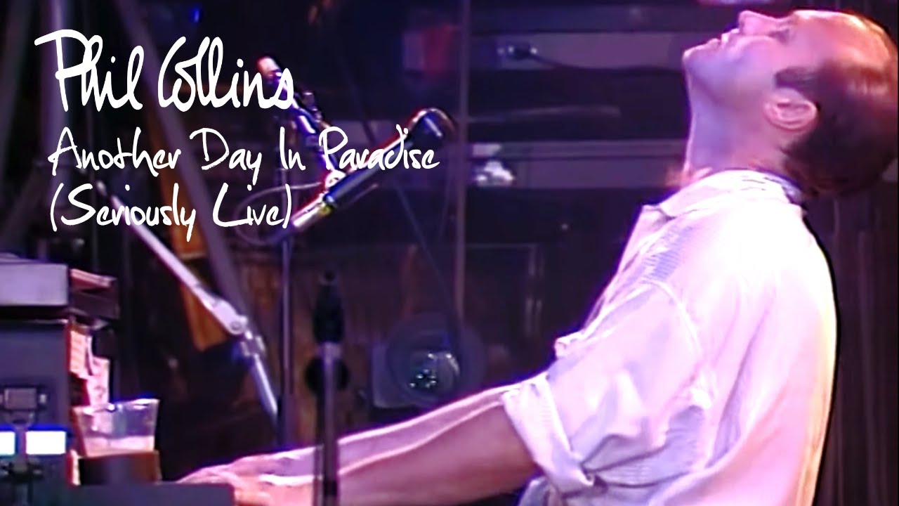 Phil Collins - Another Day in Paradise (Live 1990) ๐ถ