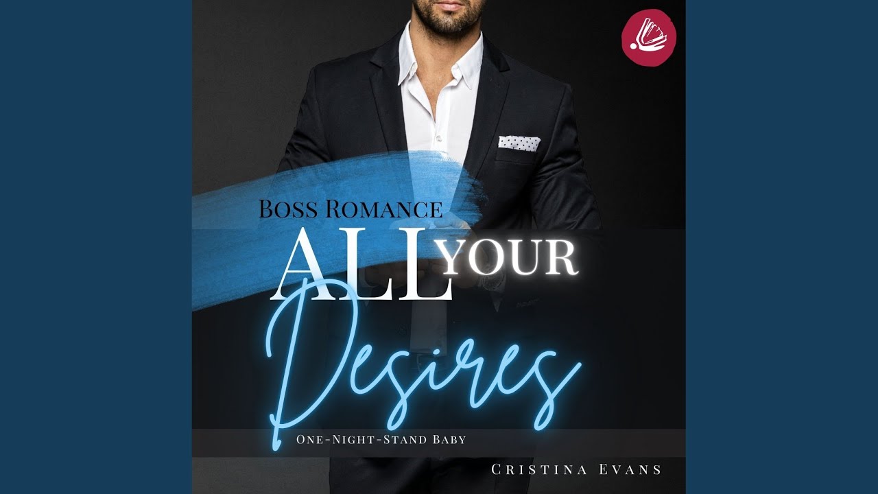 Kapitel 35 – All Your Desires: Verführerischer Boss-Roman mit Überraschung Baby 👶