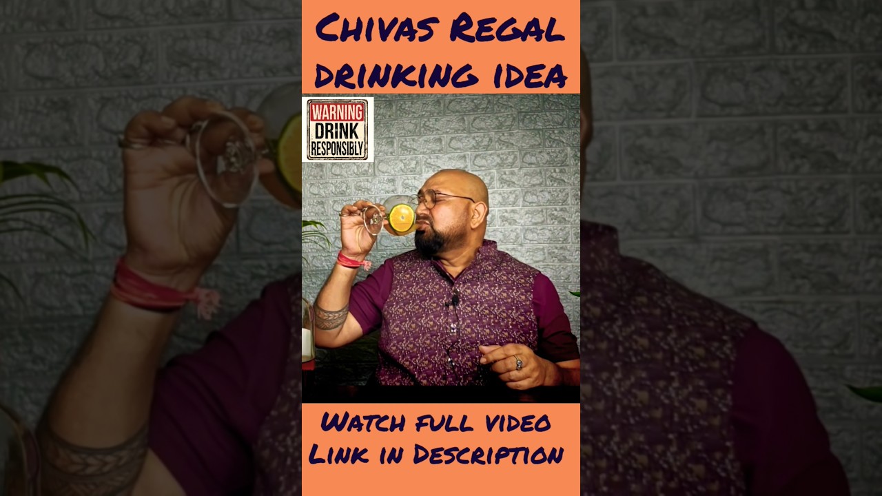How to Enjoy Chivas Regal 🥃 | Nilgiri Kashyap