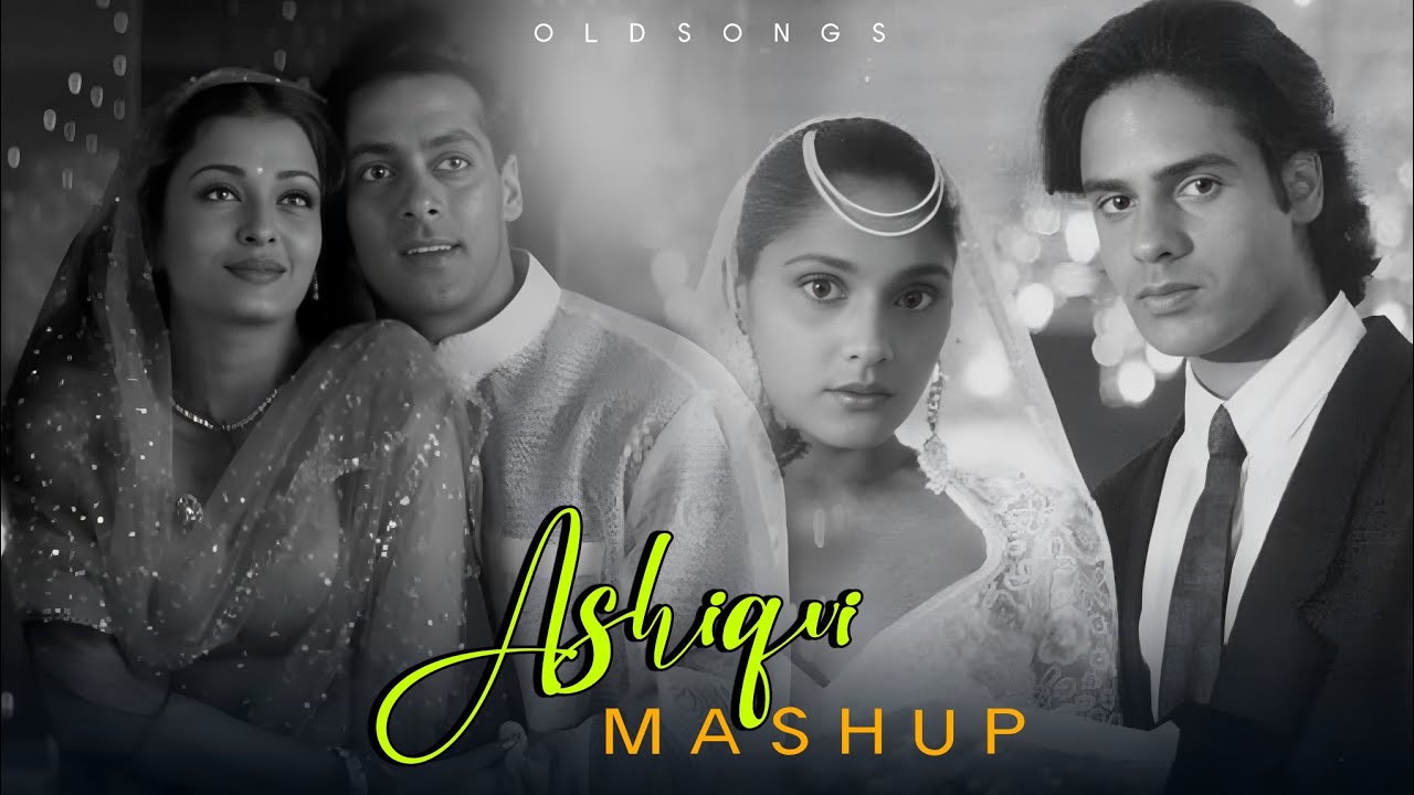Aashiqui Mashup: Romantic Old Bollywood Hits 🎶