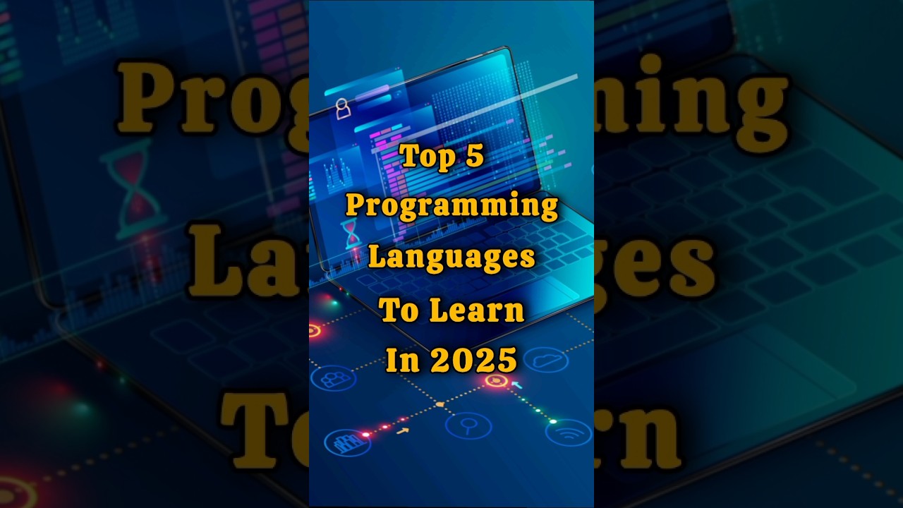 Top 5 Programming Languages to Master in 2025 for Career Success π