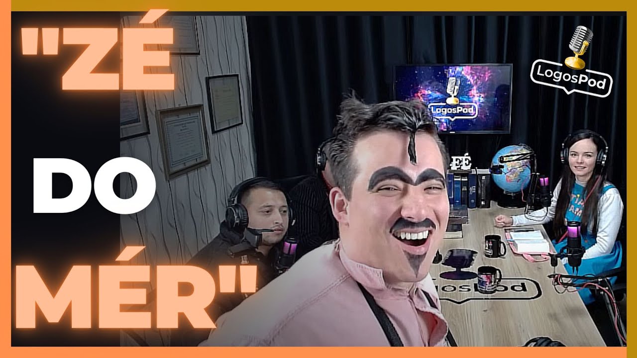 Zé do Mer - Tia Pam e Cia - LogosPod #11