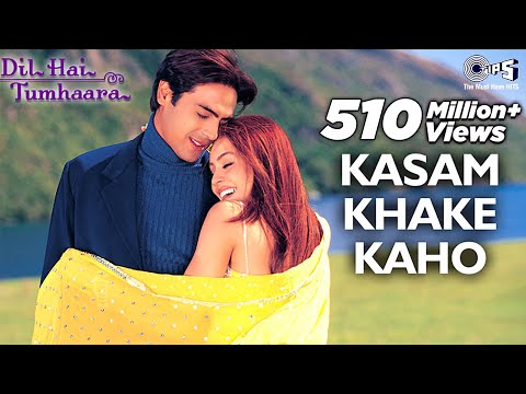 Kasam Khake Kaho | Dil Hai Tumhaara | Preity Zinta Arjun & Mahima | Alka Yagnik, Kumar Sanu