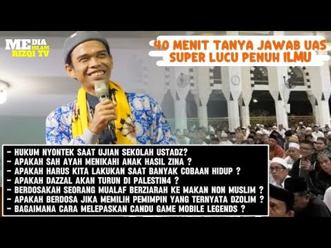 Tanya Jawab Ustadz Abdul Somad | 40 Menit Ilmu Kehidupan