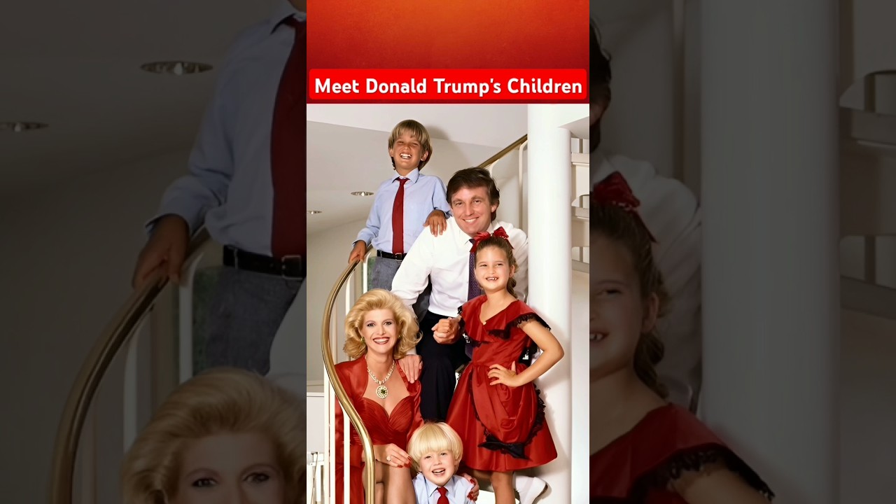 Meet Donald Trump's Children: A Quick Family Overview ๐๏ธ