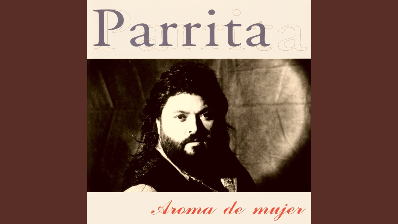 Por Randar Un Pañuelo by Parrita 🎶