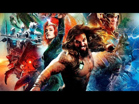Aquaman (2018) Explained: The Epic Action & Thriller Adventure 🌊