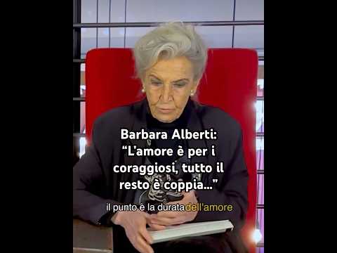 Barbara Alberti e l’amore #barbaraalberti #amore #perte #podcast #love #sentimental #coppia #foru