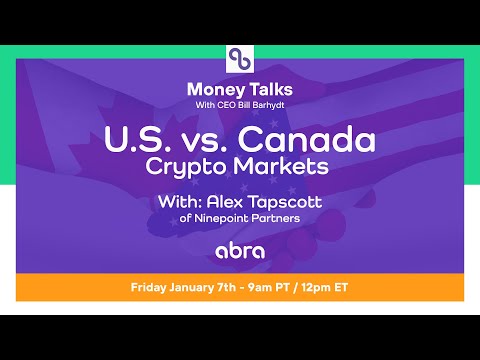 Money Talks: US vs Canada Crypto Markets with Alex Tapscott