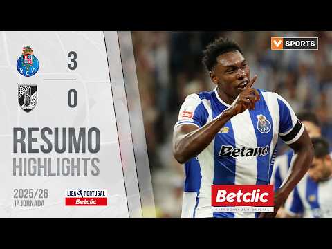 Resumo: FC Porto 3-0 Vitória SC (Liga 25/26 #1)
