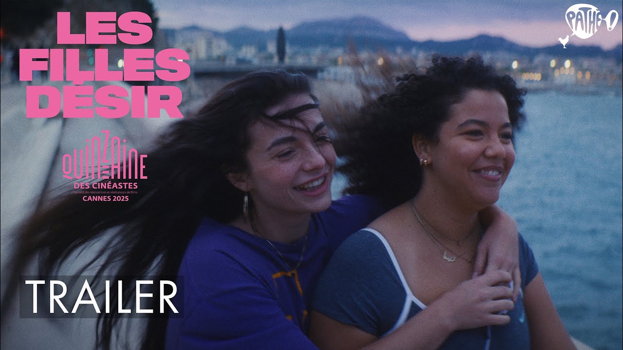 Les Filles Désir - Bande-annonce avant sortie le 16 juillet 🎬