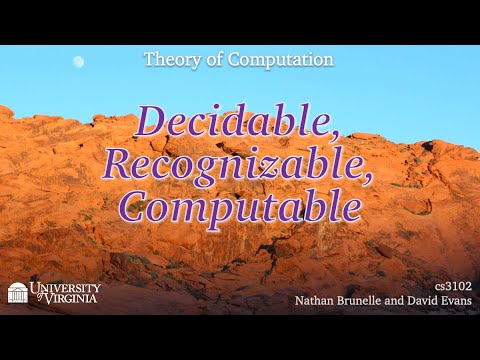 Decidable, Recognizable, Computable