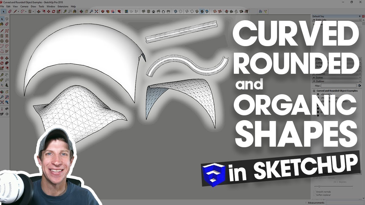 10 Tips for Curved & Organic Shapes in SketchUp