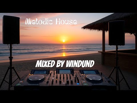 Salam to Faith | A Melodic House Journey by Windund | Faithless, Marsh, Rex Stax, Cafe De Anatolia