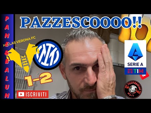 😱PAZZESCOOO❗️❗️😱VERONA-INTER 1-2😱