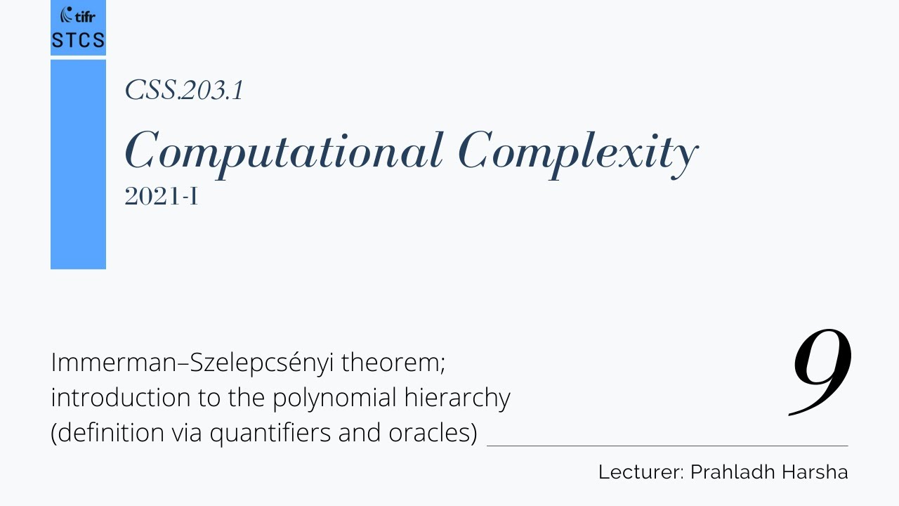 Understanding the Polynomial Hierarchy & Immerman–Szelepcsényi Theorem 📚