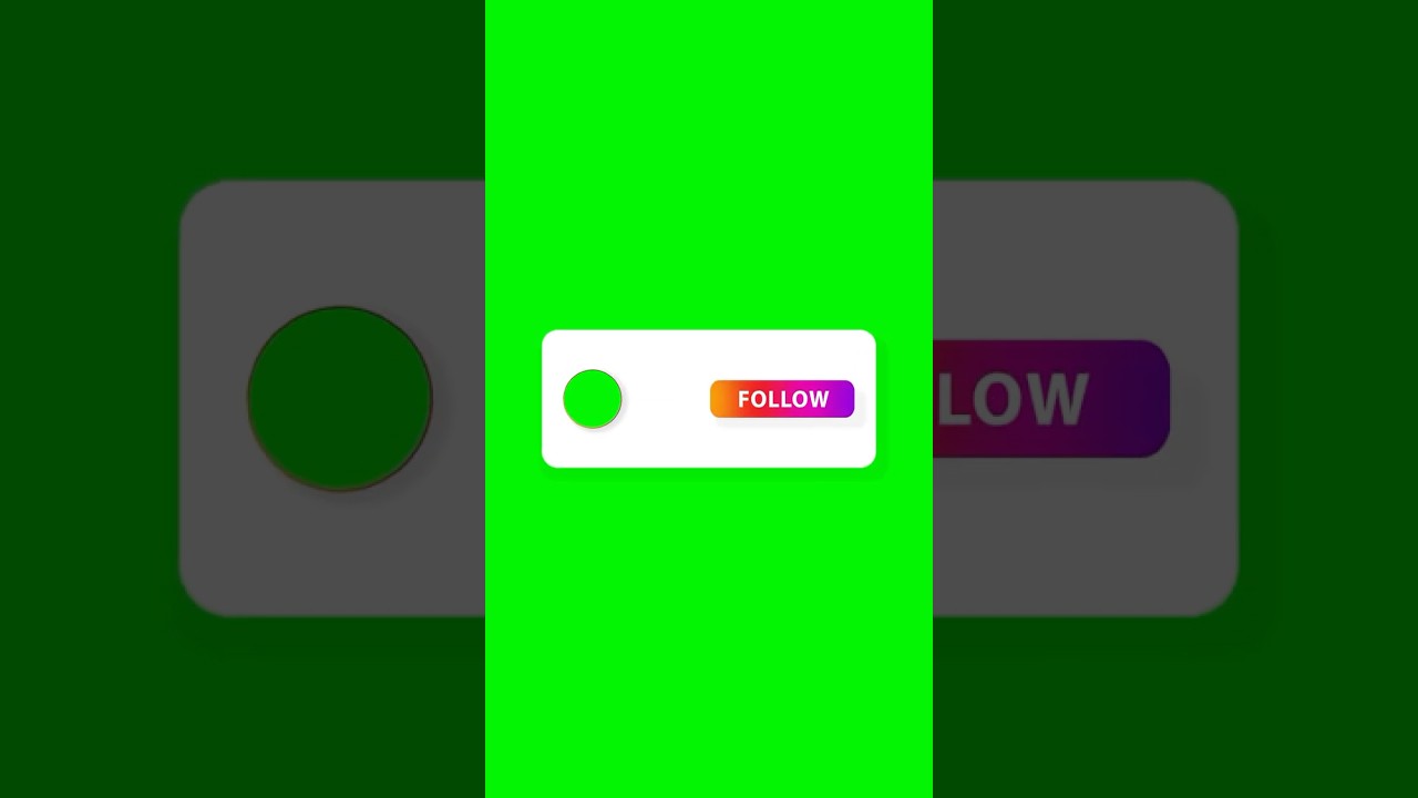 Green Screen Instagram Follow Button Download 📥