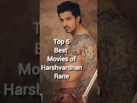 Top 6 Best Movies of Harshvardhan Rane #sanamterikasam #shorts #harshvardhanrane #viral #trending