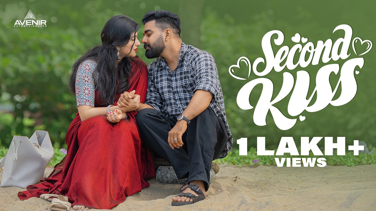 Second Kiss: Romantic Malayalam Short Film ❤️