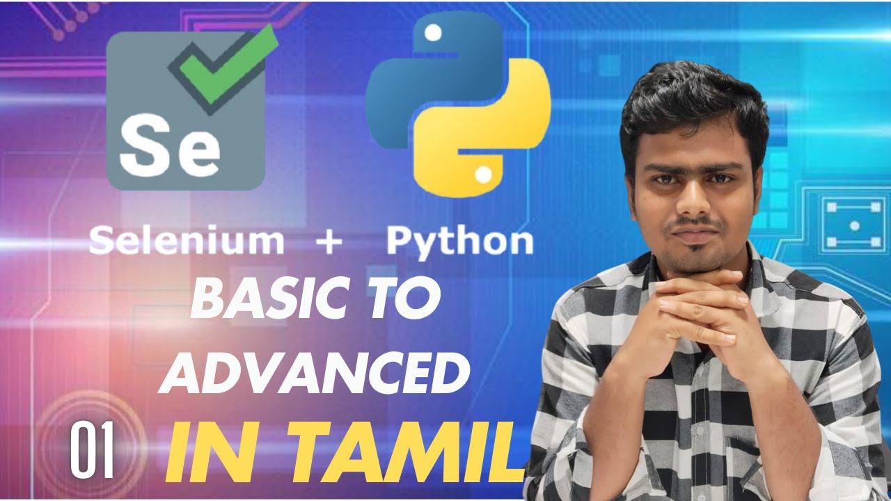 Selenium Automation Testing with Python in Tamil (Part 1)