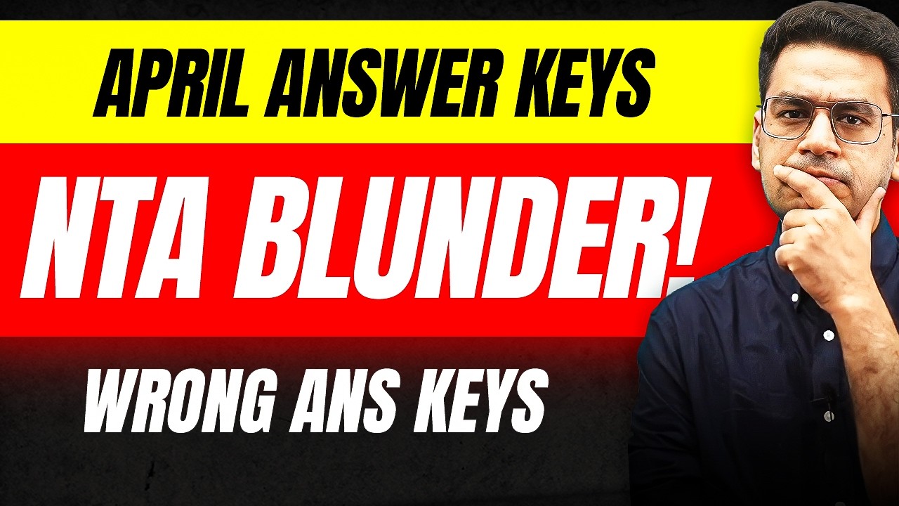 NTA's Major Error in JEE Main 2026 April Answer Keys