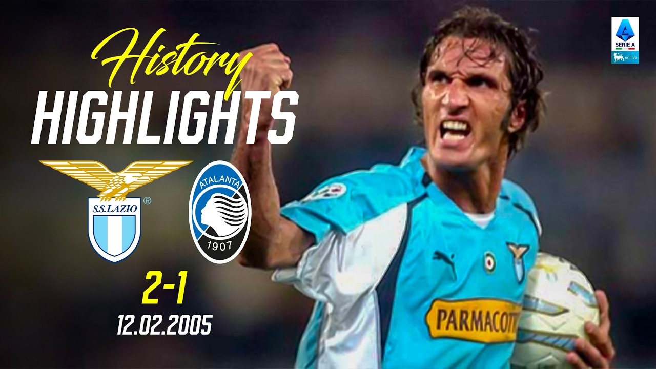 Lazio-Atalanta 2-1: Ricordo del 2005 ⚽