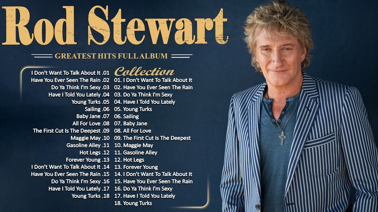 Rod Stewart's Greatest Soft Rock Hits 🎶