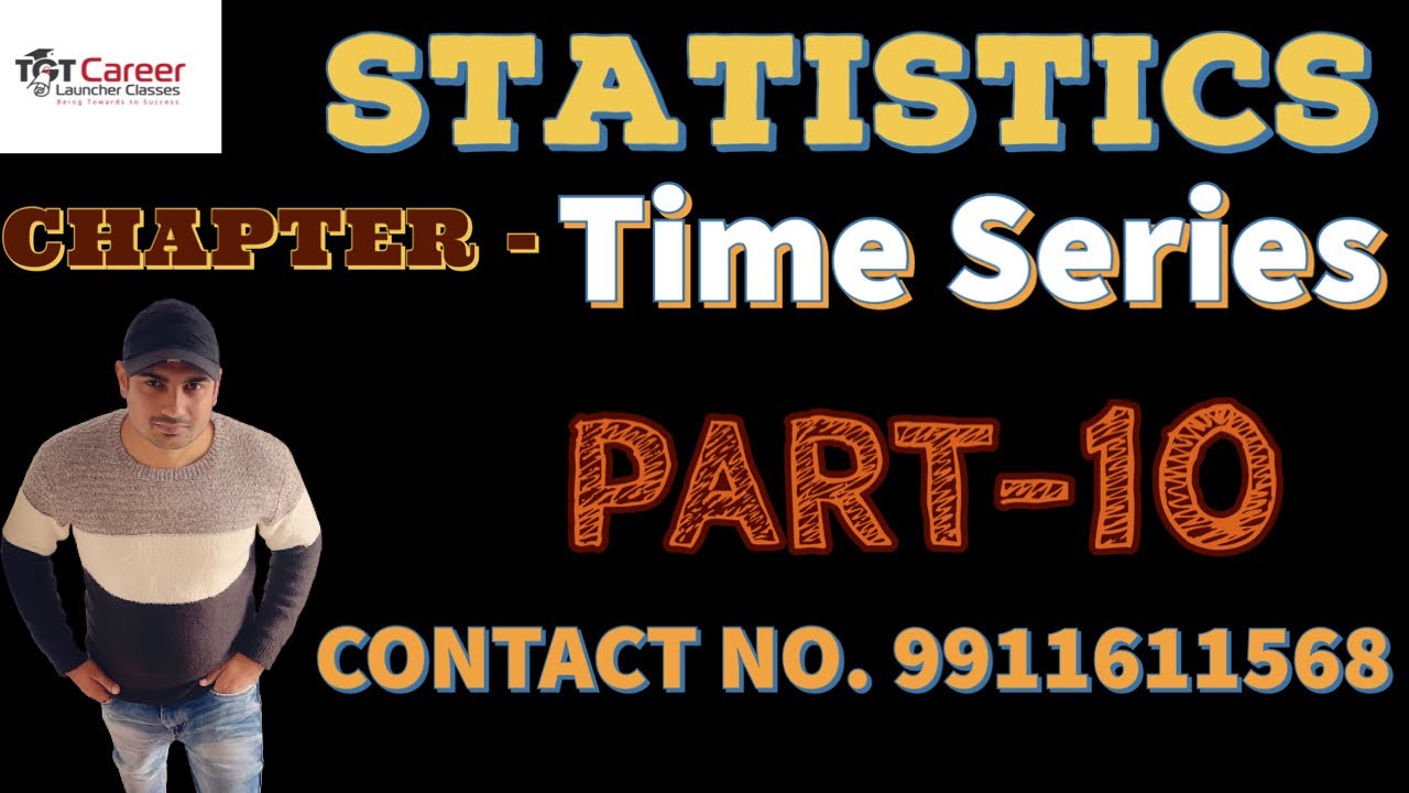 Time Series Analysis in Hindi: Seasonal Variations & Link Relative Method 📊