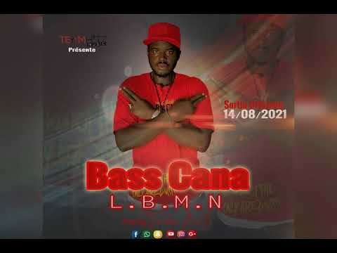 Bass cana L.B.M.N ( Lo beugg ma niakk )