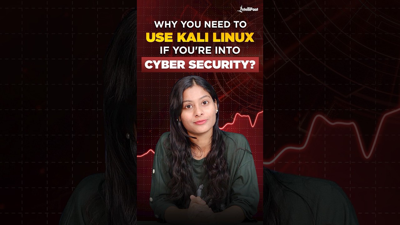 Kali Linux For Cybersecurity | Why You Need to Use Kali Linux? | Intellipaat #Shorts #KaliLinux