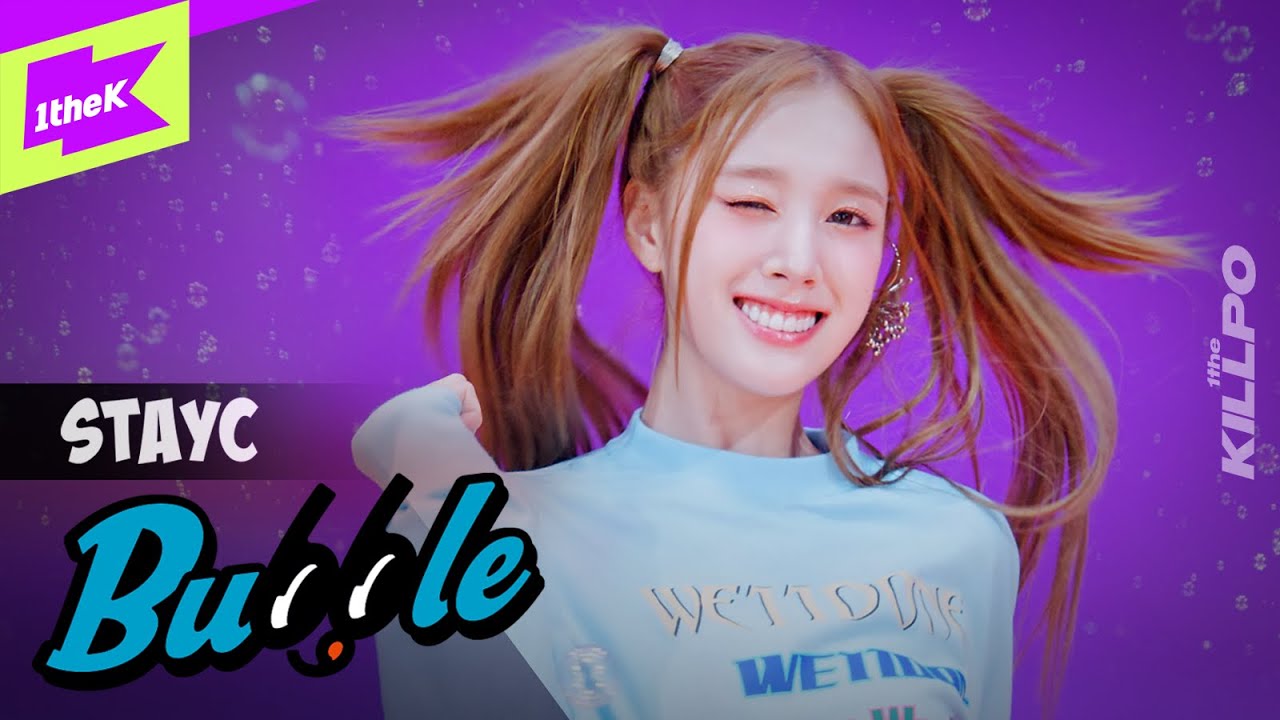 스테이씨(STAYC) _ Bubble | 4K 퍼포먼스 🎶