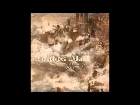 Triumph des Willens - Secret of Sanity [Glaube:Wille:Tat] 2010