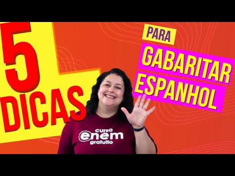 5 Dicas Para Arrasar no Espanhol no Enem 🇪🇸