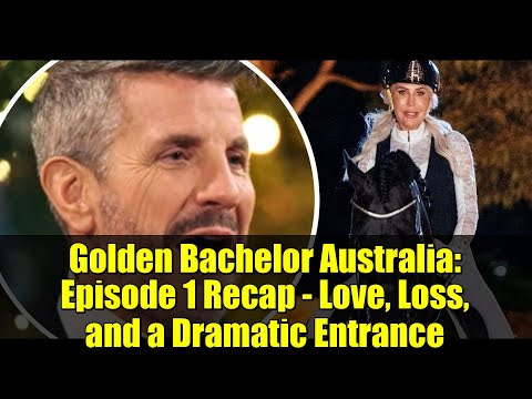 Golden Bachelor Australia: Episode 1 Recap - Love, Loss, and a Dramatic Entrance