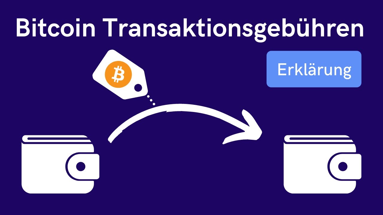 Bitcoin Transaktionsgebühren: Eine einfache Erklärung mit praktischen Beispielen