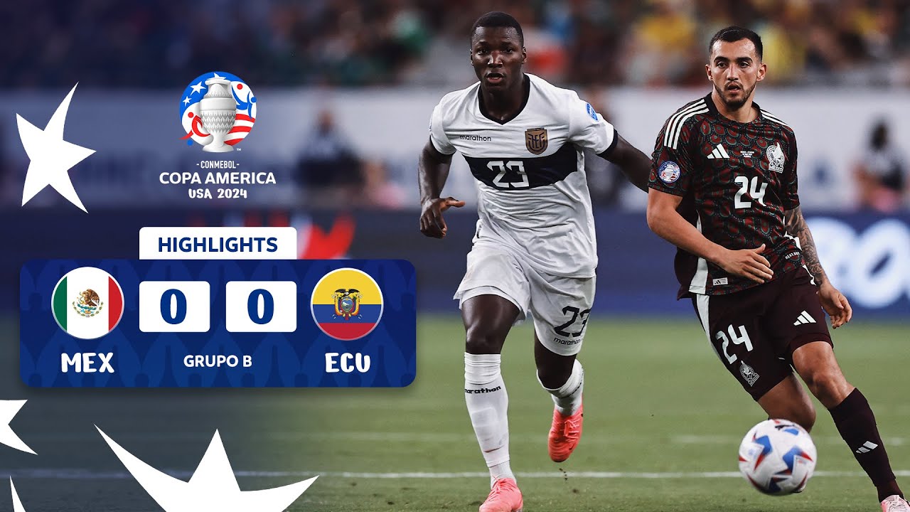 MÉXICO 0-0 ECUADOR | HIGHLIGHTS | CONMEBOL COPA AMÉRICA USA 2024™