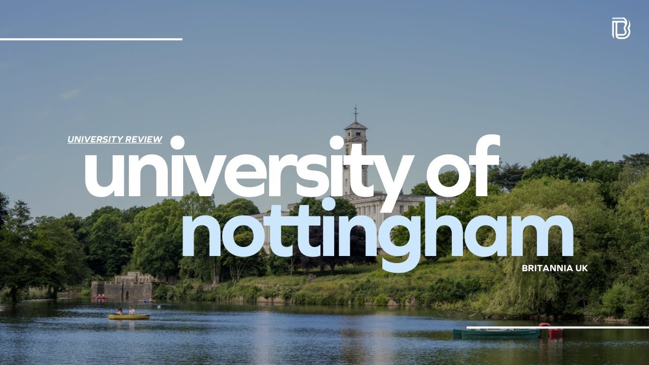University of Nottingham UK Campus Tour: Discover the Beautiful Grounds & Modern Facilities 🏫